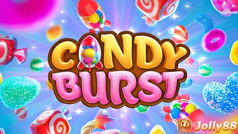 "Candy Burst: การผจญภัยสล็อตเคลือบน้ำตาลบน Jolly88"