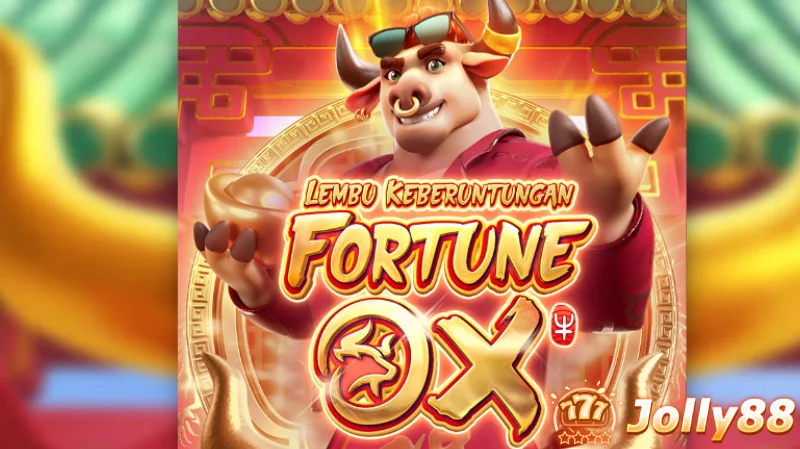 "ปลดล็อกความเจริญรุ่งเรืองด้วย Fortune Ox: คำแนะนำของคุณในการชนะรางวัลใหญ่ด้วยสล็อตของ PGSoft บน JOLLY88"