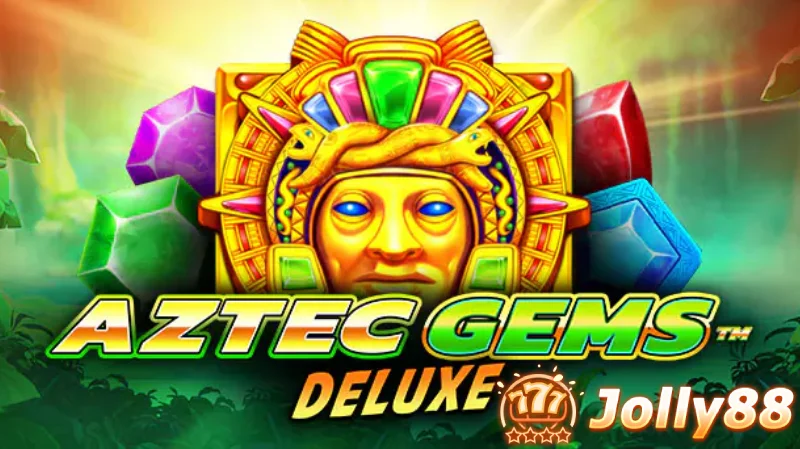 "ปลดล็อกความร่ำรวยของ Aztec Gems Deluxe: การผจญภัยสุดมันส์กับ Jolly88"